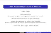 New Accessibility Features in MathJax · CSUN 2016, San Diego, March 24 2016 Volker Sorge New Accessibility Features in MathJax . Introduction Accessibility to Mathematics is essential