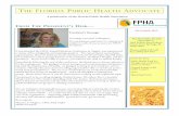 F PUBLIC HEALTH ADVOCATE - Wild Apricot · Shannon F. Hughes, CPM, ASQ-CQIA FPHA President FROM THE PRESIDENT'S DESK.... SEPTEMBER 2015 THE FLORIDA PUBLIC HEALTH ADVOCATE Florida
