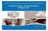 2008 Alaska Gasoline Pricing Investigation · Title: 2008 Alaska Gasoline Pricing Investigation Author: Alaska Attorney Generals Office Created Date: 2/19/2009 9:58:49 AM