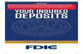 Your Insured Deposits - English...2 IMPORTANT INFORMATION ABOUT THIS BROCHURE Your Insured Deposits is a comprehensive description of FDIC deposit insurance coverage for the most common