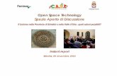 Open Space Technology Spazio Aperto di Discussionepartecipazione.formez.it/sites/all/files/05.11.10... · 2010. 12. 3. · Open Space Technology Brindisi - 05 novembre 2010 Il turismo