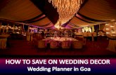 How To Save On Wedding Decor | Wedding Planner In Goa