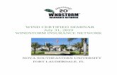 WIND CERTIFIED SEMINAR July 31, 2019€¦ · WIND UMPIRE CERTIFICATION ® WIND APPRAISER CERTIFICATION ® TABLE OF CONTENTS 1. Faculty 2. Ethical Rules for Umpires in Insurance Appraisals