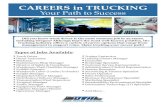 Careers in Trucking - chambermaster.blob.core.windows.net€¦ · trucking industry offers a variety of career options that range from management to support roles. Make trucking your