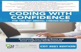 CODING WITH CONFIDENCE Sampler.pdf · 2020. 9. 22. · 6 Go to to learn about the Revenue Enhancement Program, a coding and fee positioning consultation with Dr. Charles Blair for