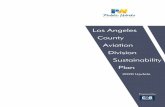 Los Angeles County Department of Public Works · 2018. 3. 5. · StreamlinedStreamlined Aviation Sustainability Plan Aviation Sustainability Plan The Aviation Division falls within