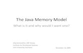 The Java Memory Model - Ulm · Java Memory Model •Minimal guarantees the JVM must make about when writes to variables become visible. predictability and ease of programming vs high-performance