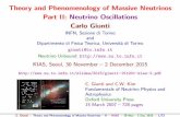 personalpages.to.infn.itpersonalpages.to.infn.it/~giunti/slides/2015/giunti-151130-kias-2.pdf · Theory and Phenomenology of Massive Neutrinos Part II: Neutrino Oscillations Carlo