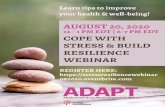 Copy of Cope with Stress & Build Resilience Webinar · 2020. 8. 17. · Title: Copy of Cope with Stress & Build Resilience Webinar Author: ADAPT Keywords: DAEEzm5FC8A,BAD5uWENDNI