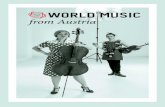 WORLD MUSIC€¦ · 4 | OPENNESS AND CURIOSITY If one were to look for a similarity between the many musicians in the Austrian world music scene, something shared among them …