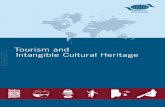 Tourism and - Immaterieel erfgoed · development of tourism by safeguarding and incorporating intangible cultural assets into their policies and business operations. Fostering the