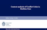 Context analysis of Conflict Crisis in Burkina Faso · 2019. 7. 23. · Political History: The Political-Military Complex •Since 1966, the year of independance, Haute Volta (in