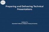 Preparing and Delivering Technical Presentationstreedoug/_pages/teaching/... · • Presentations will be made in class (Rm C247 ESC) • Presentation dates are (2 presentations