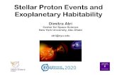 Stellar Proton Events and Exoplanetary Habitability...Stellar Proton Events and Exoplanetary Habitability Dimitra Atri Center for Space Science New York University, Abu Dhabi atri@nyu.edu
