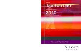 BESTUUR Jaarbericht · PDF file 2 Nicis Institute - Jaarbericht 2010 Inleiding In dit jaarbericht wordt ingegaan op de belangrijkste ontwikkelingen van 2010, gevolgd door de ontwikkelingen