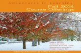 A d v e n t u r e s i n L e a r n i n g Fall 2014 Course Offerings ...colby-sawyer.edu/assets/pdf/ailfall14.pdfauditoriums, civic centers and other government structures. America’s