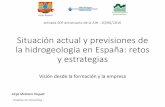 Situación actual y previsions de la hidrogeología en España: retos … · 2018. 5. 30. · Situación actual y previsiones de la hidrogeología en España: retos y estrategias