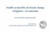 Health co-benefits of climate change mitigation—an overview · Whitmee S et al. Safeguarding human health in the Anthropocene epoch… The Rockefeller Foundation– Lancet: Commission