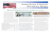 Issue 1 American Citizen Services News · Page 3 American Citizen Services News Issue 1 Visit the Consular Section on Facebook! Our Facebook page is growing fast, with new ―likes‖