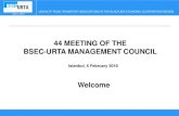 44 MEETING OF THE BSEC-URTA MANAGEMENT COUNCILbsec-urta.org/content/files/44 MC/44MC Presenentation-Istanbul-6... · iru, bsec iru-bsec-urta-bsec-tobb seminar on automation of transit