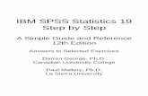 SPSS Statistics 19 Step by Step: Answers to Selected Exercises€¦ · 10 IBM SPSS Statistics 19 Step by Step Answers to Selected Exercises 12. Select all of the students in the grades.savfile
