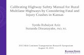 Calibrating Highway Safety Manual for Rural Multilane ......2015/08/19  · Calibrating Highway Safety Manual for Rural Multilane Highways by Considering Fatal and Injury Crashes in