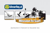 [Sportwochen in Podersdorf am Neusiedler See] · In unserem Surfcamp bringen Ihnen unsere Wellenreitlehrer/innen die Grundlagen dieser faszinierenden Sportart bei. Hier treffen Sie
