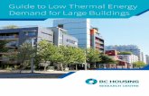 Guide to Low Thermal Energy Demand for Large Buildings€¦ · TEDI buildings. Standard practice for high-rise residential buildings will continue to evolve to address both of these