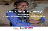 Child-sensitive Social Protection · Child-sensitive Social Protection (CSSP) includes all social protection measures that address children’s needs and rights and which improve