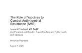 The Role of Vaccines to Combat Antimicrobial Resistance (AMR) · 2020. 8. 3. · Sapiens-A Brief History of Humankind. Yuval Noah Harari. Harper Collins 2015, pp. 3, 50-51, 268-269