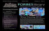 Wine Tasting 2016 - Forbes Libraryforbeslibrary.org/.../12/Newsletter-winter-2016.pdfWine Tasting 2016 Friends of Forbes Newsletter Winter 2016 Volume 8 Issue 3 . THE LOREM IPSUMS