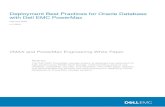 Deployment Best Practices for Oracle Database with Dell EMC … · 2020. 9. 29. · Abstract The Dell EMC PowerMax storage system is designed and optimized for high-performance NVMe