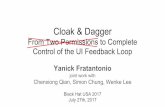 Cloak & Dagger - Seebug Conf/Blackhat/2017_us/us-1 · PDF file - Protection against clickjacking - Google introduced the “obscured” flag - When the user clicks on a widget, FLAG_WINDOW_IS_OBSCURED
