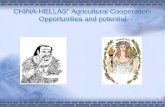 CHINA-HELLAS'' Agricultural Cooperation: Opportunities and ...--- Deep processing and advanced storage and shipping of ... Developing efficient, safe, ecological and modern agricultural