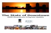 2008 Downtown Progress Update...2,153 hotel rooms 54 acres of public park space 44,471 public parking spaces . Since 2000, the public and private sectors have invested more than $1.1