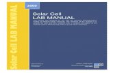 Solar Cell LAB MANUAL - Montana State University...Solar Cell LAB MANUAL 2009 Author: Todd Kaiser Montana State University Solar Cell LAB MANUAL July 2009 This manual was designed