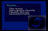 The ˜˚˚˛ New Jersey Family Health Survey QuestionnaireThe 2009 New Jersey Family Health Survey Questionnaire Susan Brownlee, Ph.D. Joel C. Cantor, Sc.D. Dorothy Gaboda, M.S.W.,
