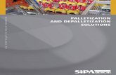 PALLETIZATION 360° FROM PELLET TO PALLET EXPERTIZE AND ... · Automatic palletizers moving pallet type The range of moving pallet palletizers has been designed mainly for high production