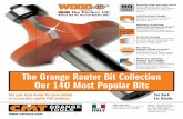The Orange Router Bit Collection Our 140 Most Popular Bits · 2017. 2. 1. · CMT USA, INC. 7609 Bentley Road Suite D Greensboro, NC 27409 The Orange Router Bit Collection Our 140
