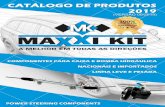 CATÁLOGO DE PRODUTOS 2019 - Maxxi Kit … · reparos para caixa de direÇÃo e bomba hidrÁulica nacionais e importados linha leve e pesado catalogo de direÇÃo hidrÁulica ( ediÇÃo