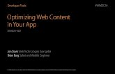 Optimizing Web Content in Your App€¦ · Jon Davis Web Technologies Evangelist Brian Burg Safari and WebKit Engineer. Web Inspector. Connecting Web Inspector Proﬁling Javascript