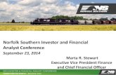 Norfolk Southern Investor and Financial Analyst Conference€¦ · Norfolk Southern Investor and Financial Analyst Conference September 23, 2014 Marta R. Stewart Executive Vice President