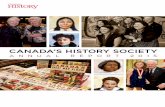 CANADA’S HISTORY SOCIETY · 2018. 1. 30. · History texts have for too long . ignored the incredible contribu-tions of women. In 2015, the Society made women’s stories the focus