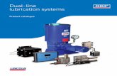 Dual-line lubrication systems - Papadopoulos SA - Marine ... DUAL LINE... · applications replace heavy, grease or oil consuming mechanical and hydraulic systems. Lubrication solutions