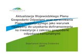 Aktualizacja Wojewódzkiego Planu Gospodarki Odpadami oraz ...ekrosno.pl/download/Z2Z4L2Vrcm9zbm8vcGwvZGVmYXVsdF... · -Sortownia odpadów zmieszanych, kompostownia frakcji podsitowej,