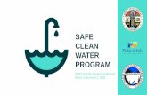 SAFE CLEAN WATER PROGRAM · 4/2/2020  · Lower Los Angeles River $12.8 Million Lower San Gabriel River $16.7 Million North Santa Monica Bay $1.8 Million Rio Hondo $11.5 Million Santa