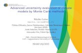 Advanced uncertainty evaluation of climate models by Monte ......Marko Laine marko.laine@fmi.fi Pirkka Ollinaho, Janne Hakkarainen, Johanna Tamminen, Heikki Järvinen (FMI) Antti Solonen,