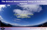 The Ecloud Measurement Setup in the Main Injector · Cloud2 Cloud3 Steel TiN/aC Cloud1 Cloud4/ANL CLOUD1 CLOUD4 CLOUD2 CLOUD3. Fermilab, P.O. Box 500 Batavia, IL 60510 FILE: ecloud.odp