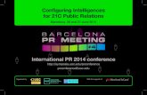 BARCELONA PR MEETING - UOC · 2014. 6. 19. · Barcelona PR Meeting #4 Configuring Intelligences for 21C Public Relations is the fourth International Conference to be staged annually