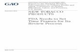 GAO-13-723, New Tobacco Products: FDA Needs to Set Time ...Jan 07, 2013  · September 2013 GAO-13-723 ... questions of public health. Initial review steps include CTP’s determination